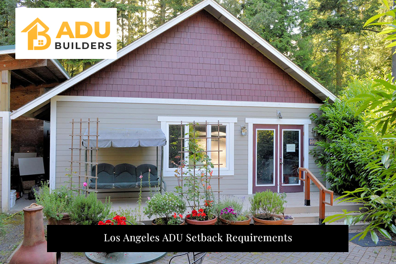 Los Angeles ADU Setback Requirements