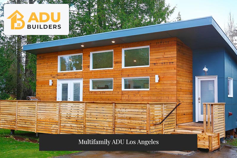 Multifamily ADU Los Angeles